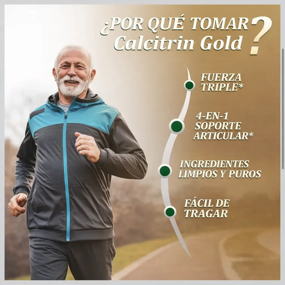 Calcitrin Gold - RECUPERA TU MOVILIDAD Y VUELVE A DISFRUTAR TU VIDA